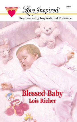 Title details for Blessed Baby by Lois Richer - Wait list